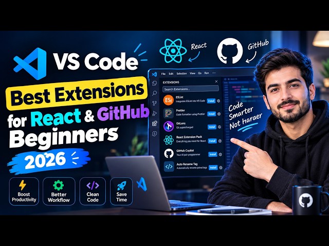 4 Must Have VS Code Extensions for React & GitHub Developers | Code Faster & Smarter