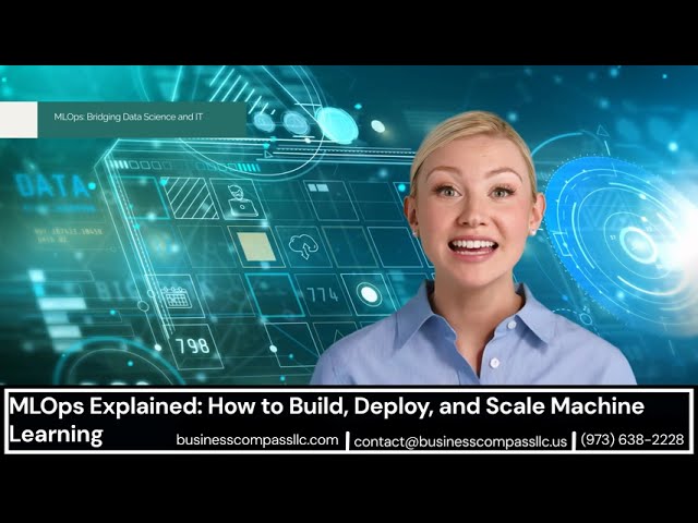 MLOps Explained: How to Build, Deploy, and Scale Machine Learning