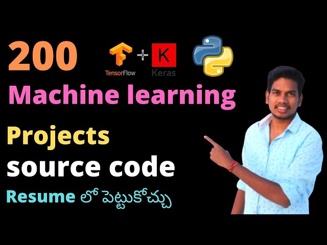 Machine learning 200 projects with source code