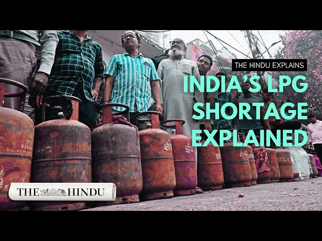 India’s LPG crunch explained: What caused it and what happens next?