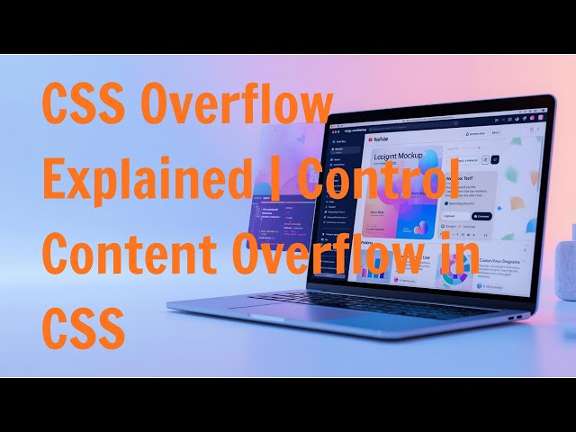 CSS Overflow Explained | Control Content Overflow in CSS