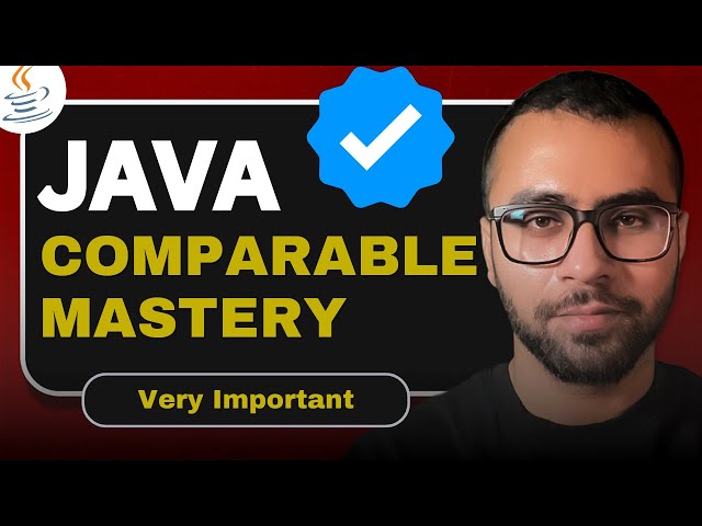 Java Comparable Interface Explained: Master Sorting Custom Objects Easily