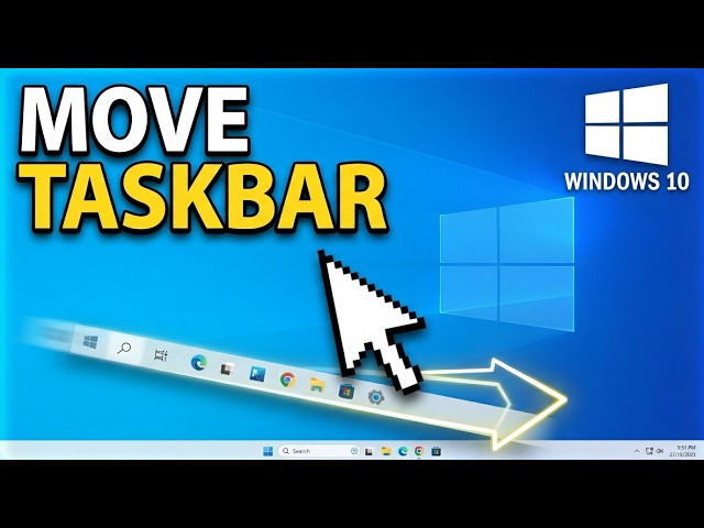 How To Move Taskbar In Windows 10
