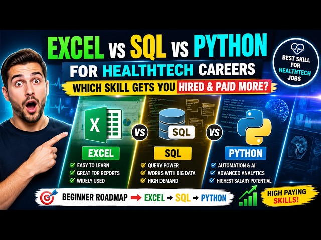 Excel vs SQL vs Python for HealthTech Careers (2026) | Which Skill Gets You Hired & Paid More?