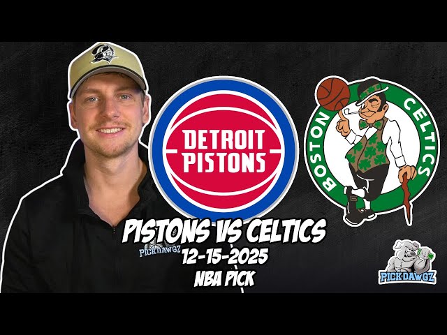 Detroit Pistons vs Boston Celtics 12/15/25 NBA Free Picks & Prediction | NBA Tips