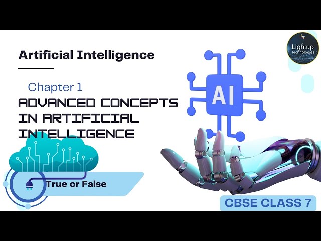 CBSE Class 7 Artificial Intelligence Chapter 1 True or False