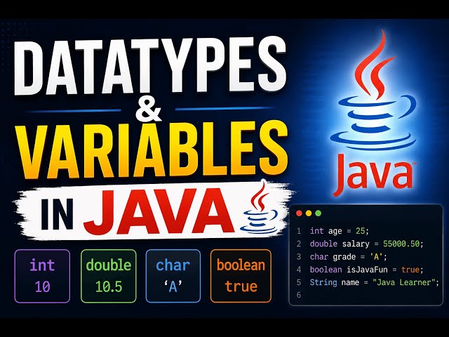 DataTypes & Variables in JAVA
