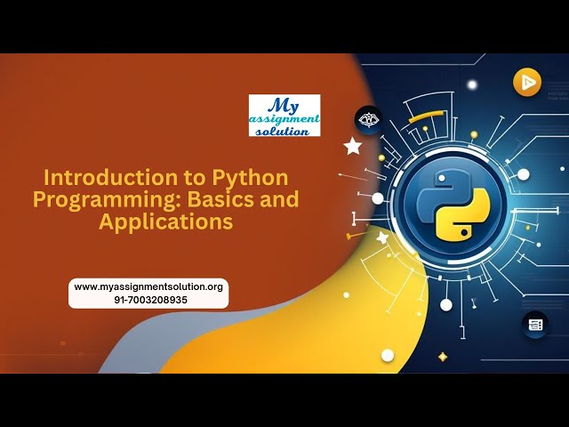 Introduction to Python Programming | Basics & Applications