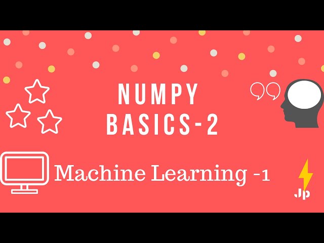 Numpy Basics tutorial telugu - 2| Machine learning in telugu