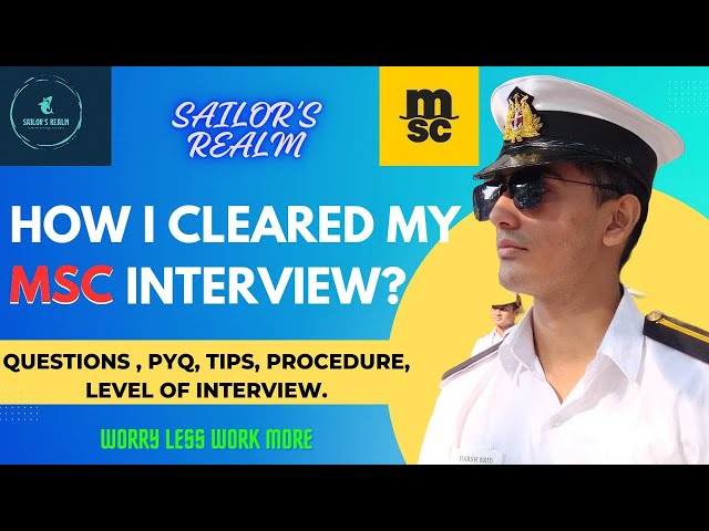 MSC INTERVIEW | MSC DNS | DNS 2024 | SAILOR'S REALM | MSC WRITTEN EXAM