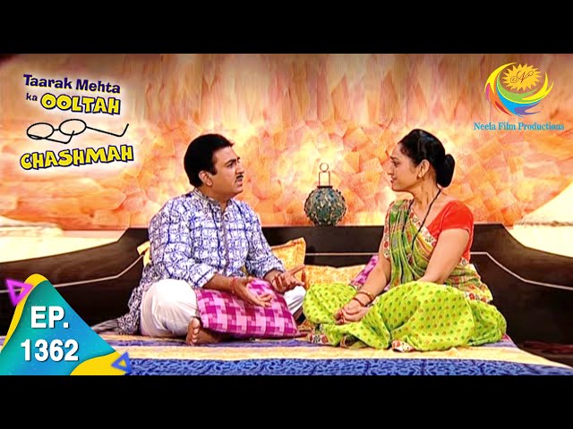 Taarak Mehta Ka Ooltah Chashmah - Episode 1362 - Full Episode