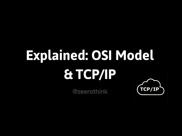 The Internet's "Map" Explained: OSI Model & TCP/IP || zeerothink 