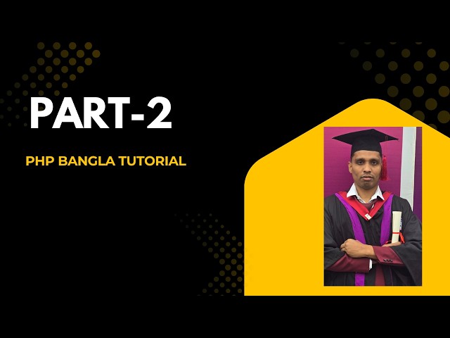 2  Code Editors  PHP Tutorial for Beginners  PHP Bangla Tutorial