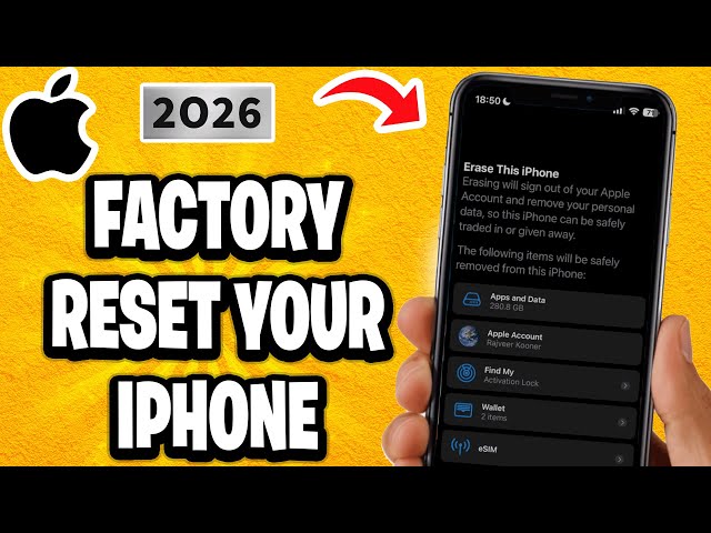 How To Factory Reset Your iPhone - 2026