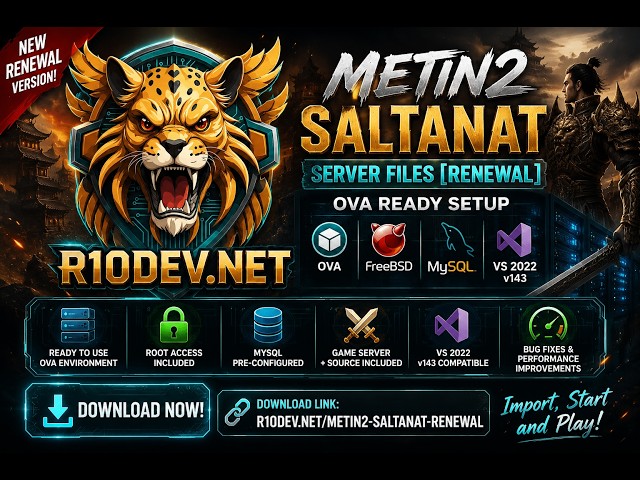 Metin2 Saltanat Server Files [RENEWAL] – OVA Ready Setup | FreeBSD + MySQL + VS2022 v143