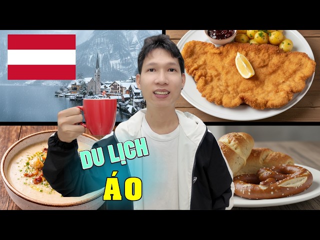 Lần Đầu Mình Đi Nước Áo 🇦🇹  (HẤP DẪN HƠN MÌNH NGHĨ!)