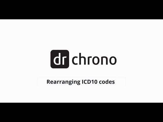 Training: DrChrono Billing | Rearranging ICD10 Codes