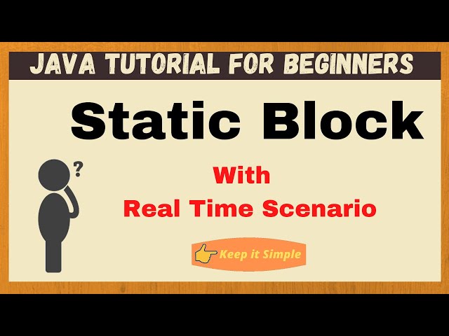 Static Block in Java | Java for Beginners