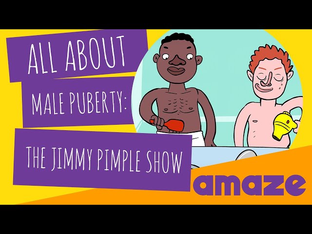 All About Male Puberty: The Jimmy Pimple Show