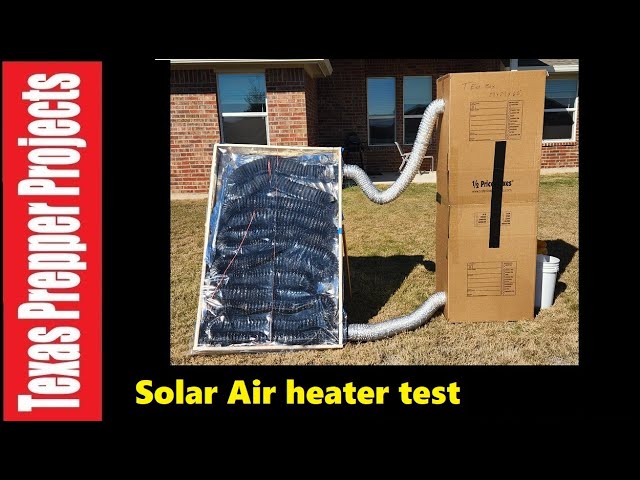 I built a Solar Air heater.  Close box testing 20F gain  @texasprepperprojects