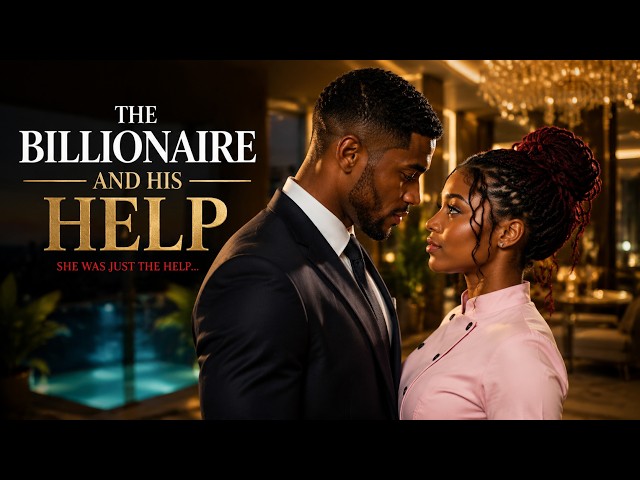 THE BILLIONAIRE FELL IN LOVE WITH HIS HOUSEHELP. /ROMANCE/DRAMA/FULL AI MOVIE