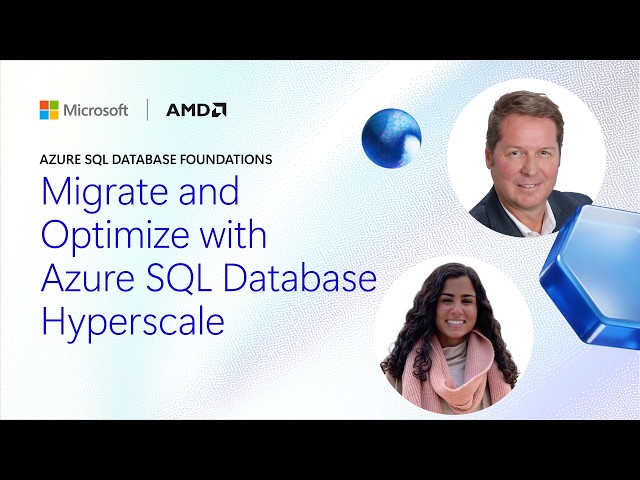 E2: Migrate and optimize with Azure SQL Database Hyperscale