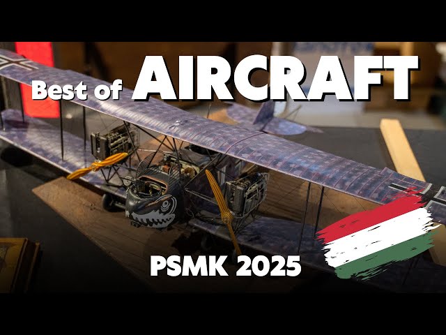 PSMK Scale Model Cup 2025 - Best of Aircraft