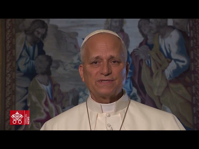 Pope Leo XIV's video message for the 144th Supreme Convention of the Knights of Columbus