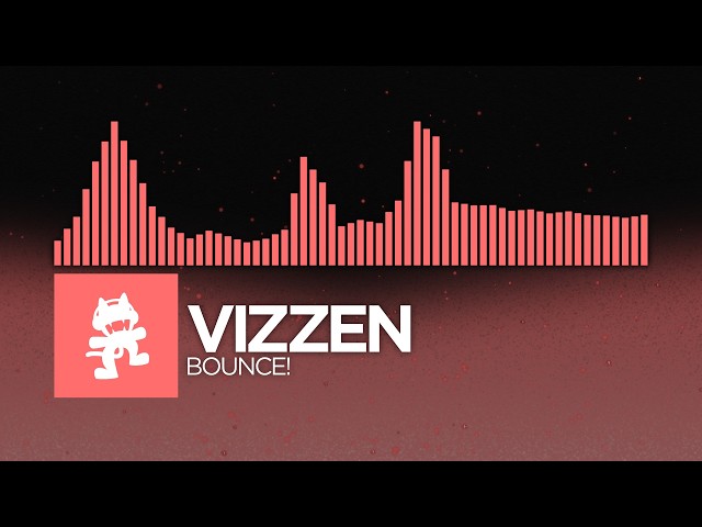 Vizzen - BOUNCE! [UK Bass | Monstercat]