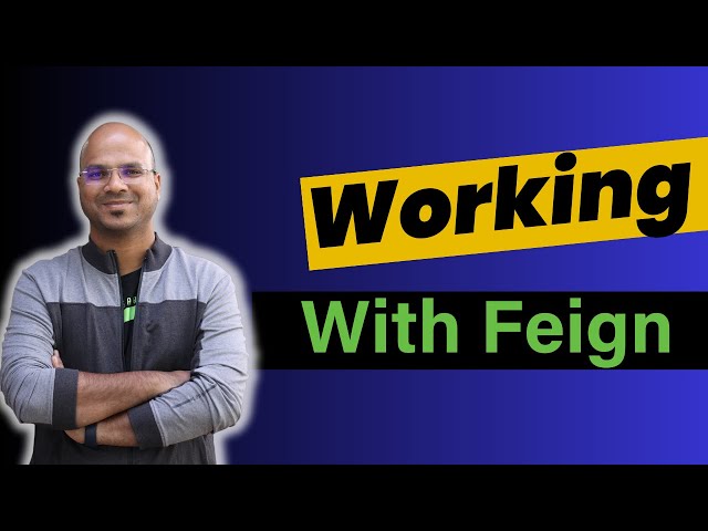 Working with Feign | Microservice