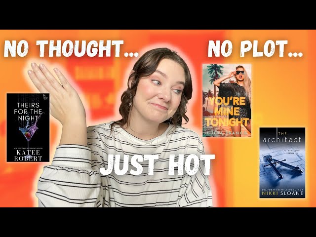 No Thought, No Plot, Just Hot ❤️‍🔥 // romance book recs