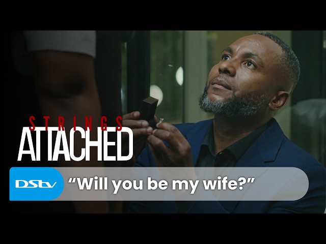 A Love Confession Turns Into a Proposal 😭💍 | Strings Attached | DStv