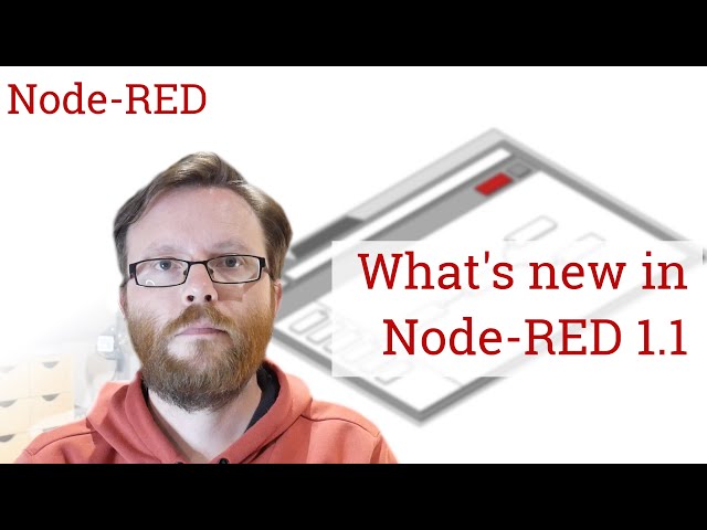 What's new in Node-RED 1.1