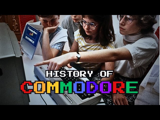 Complete History of Commodore