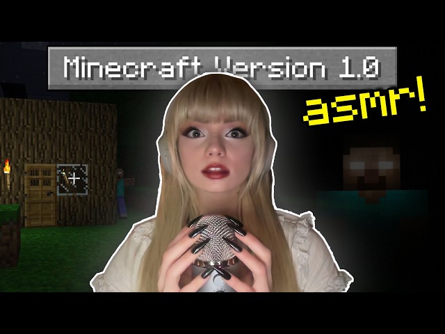 The First Version of Minecraft ASMR