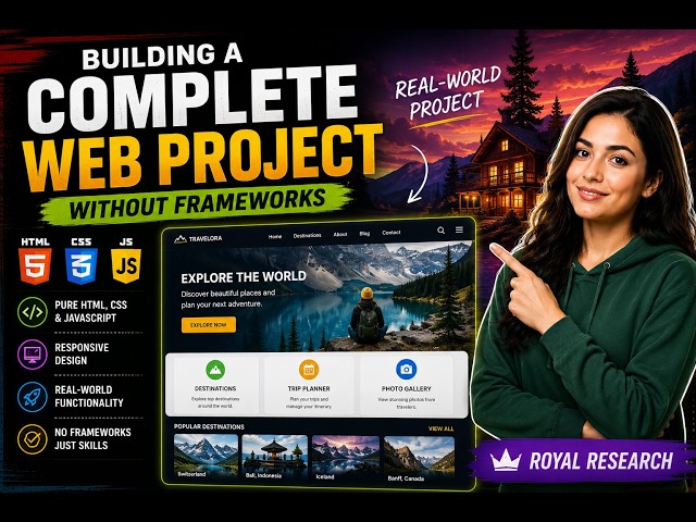 Building a Complete Web Project Without Frameworks Using HTML, CSS & JavaScript | Royal Research