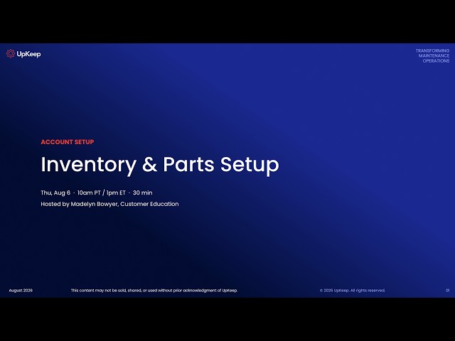 Onboarding Essentials: Parts and Inventory Setup
