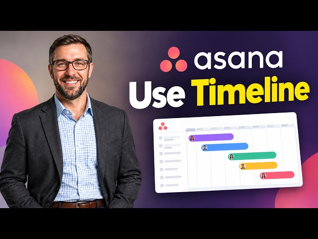 Asana Timeline Tutorial - How To Use Timeline In Asana [2026 Guide]