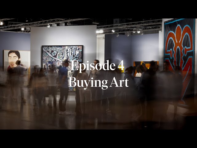 Decoding the Art Market | Buying Art
