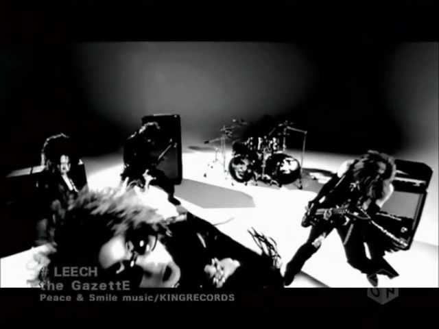 the GazettE - Leech PV [HD]