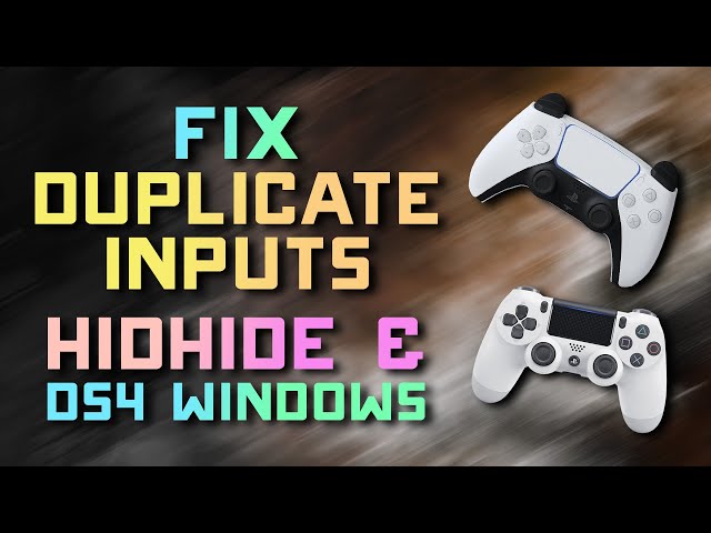 Fix Duplicate Controller Input Issues: How to Use HidHide with DS4 Windows