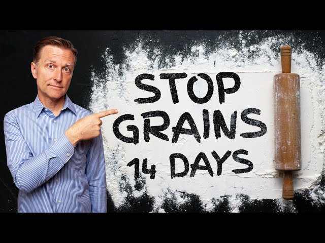 What if You STOP Eating Grains for 14 Days?