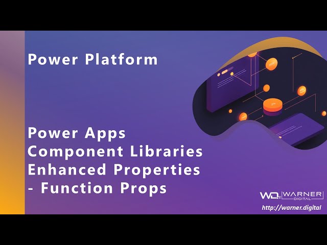 Power Apps - Component Enhanced Properties - Function Properties