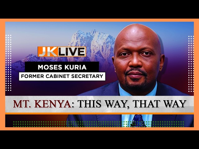 |JKL | MT. KENYA: THIS WAY, THAT WAY | PART 1