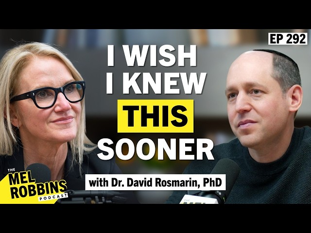 The Secret to Stopping Anxiety & Fear (That Actually Works) | The Mel Robbins Podcast