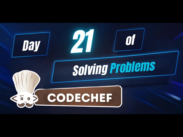 Day 21 of solving problems in Code Chef | OceanAriz |