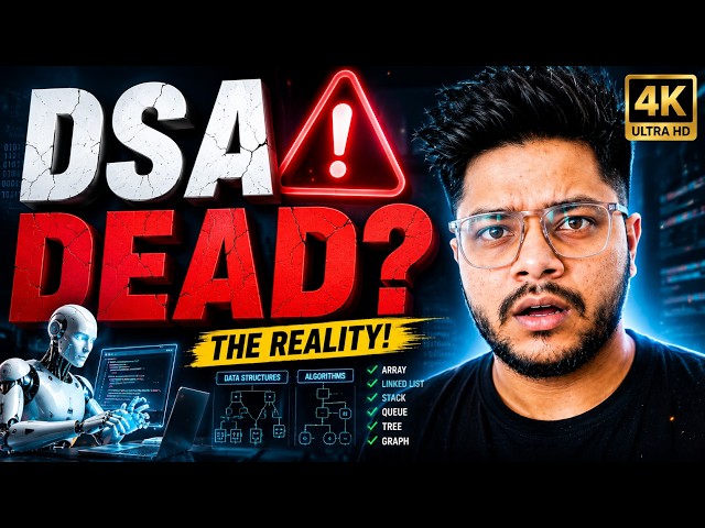 Is DSA DEAD in 2026? 🛑 Should You Still Learn DSA After AI? | The Real Truth