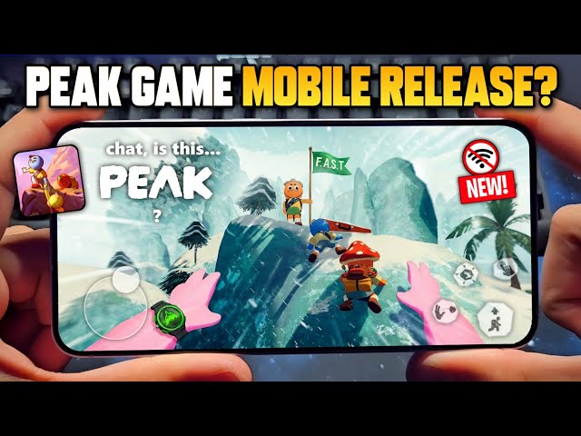 New Peak Game Mobile Version Release! (Offline) | Fanmade Peak Climbing Mobile/Android