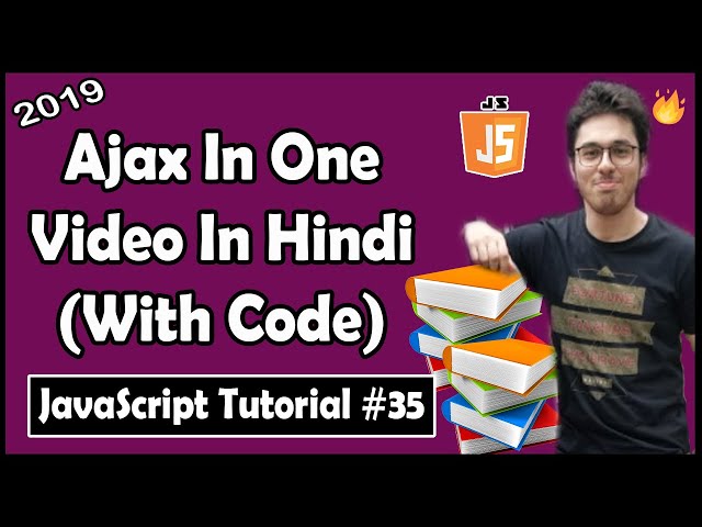 Ajax tutorial in hindi | JavaScript Tutorial In Hindi #35
