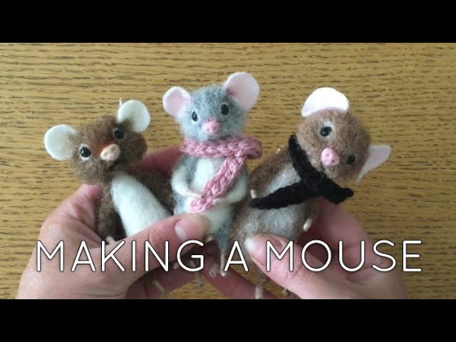 How to Needle Felt a Mouse - Fuzzywuzzie Craft & Suuplies - Needle Felting